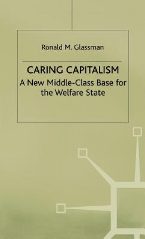 Kniha Caring Capitalism Ronald M. Glassman