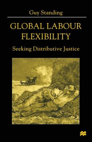 Buch Global Labour Flexibility Guy Standing