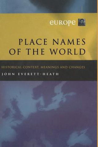 Carte Place Names of the World - Europe John Everett-Heath