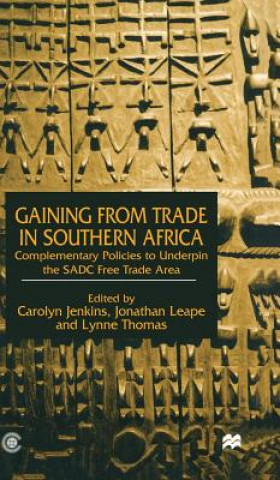 Könyv Gaining from Trade in Southern Africa C. Jenkins