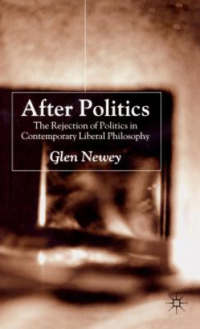 Книга After Politics Glen Newey