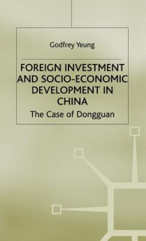 Carte Foreign Investment and Socio-Economic Development Godfrey Yeung