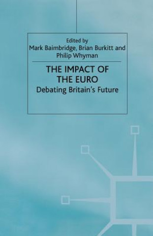 Knjiga Impact of the Euro Mark Baimbridge