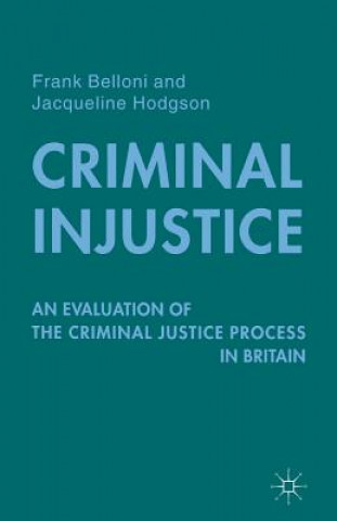 Книга Criminal Injustice Frank Belloni