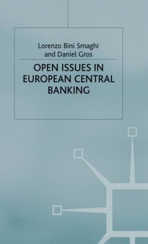 Buch Open Issues in European Central Banking Lorenzo Bini Smaghi