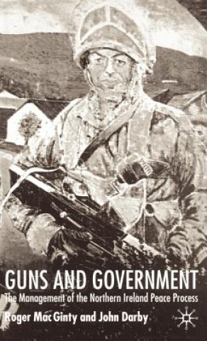 Książka Guns and Government John Darby