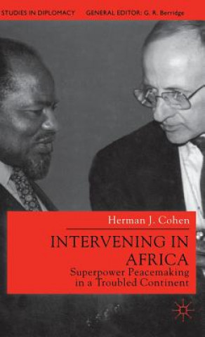 Carte Intervening in Africa Herman J. Cohen