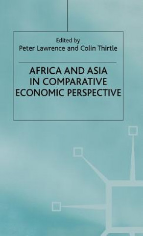 Knjiga Africa and Asia in Comparative Economic Perspective P. Lawrence