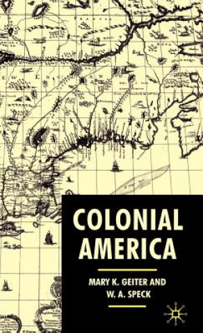 Carte Colonial America Mary K. Geiter