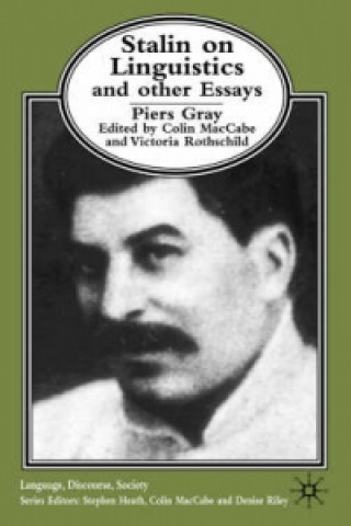 Carte Stalin on Linguistics and Other Essays Piers Gray