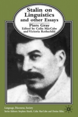 Livre Stalin on Linguistics and Other Essays Piers Gray