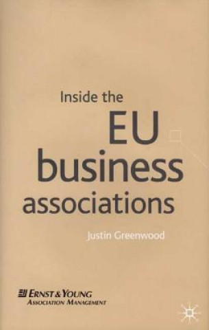Könyv Inside the EU Business Associations J. Greenwood