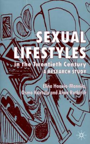 Kniha Sexual Lifestyle in the Twentieth Century Elina Haavio-Mannila