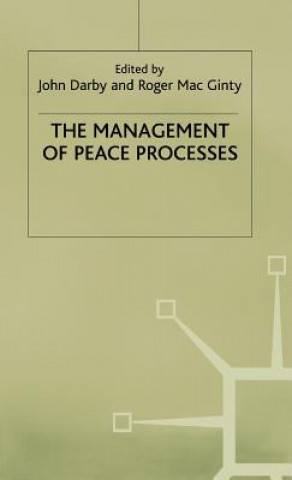 Kniha Management of Peace Processes John Darby