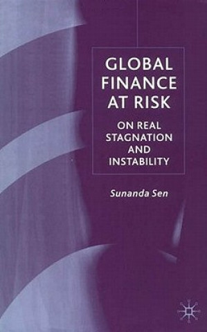 Книга Global Finance at Risk Sunanda Sen
