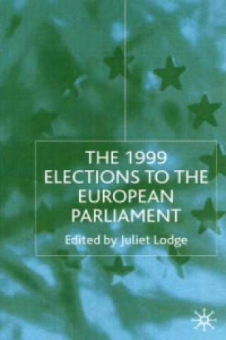 Kniha 1999 Elections to the European Parliament J. Lodge