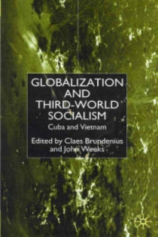 Книга Globalization and Third-World Socialism C. Brundenius