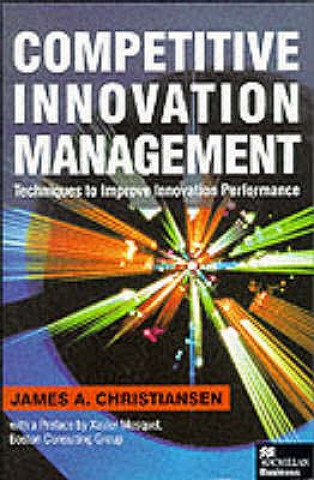 Buch Competitive Innovation Management James Christiansen