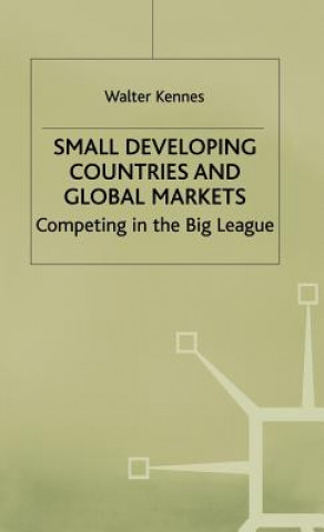 Boek Small Developing Countries and Global Markets Walter Kennes