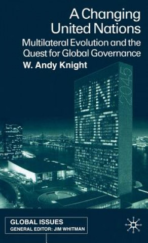 Book Changing United Nations W.Andy Knight