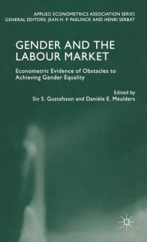 Kniha Gender and the Labour Market Siv S. Gustafsson