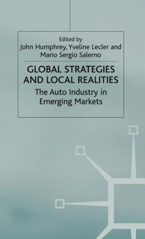 Kniha Global Strategies and Local Realities J. Humphrey