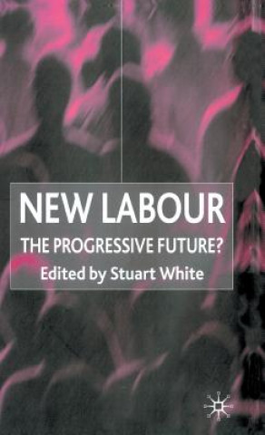 Knjiga New Labour S. White