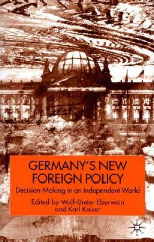 Book Germany's New Foreign Policy W. Eberwein