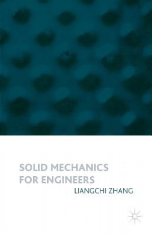 Knjiga Solid Mechanics L. C. Zhang