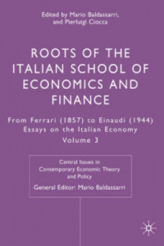 Kniha Roots of the Italian School of Economics and Finance Mario Baldassarri