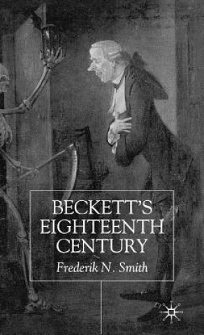 Könyv Beckett's Eighteenth Century Frederik N. Smith