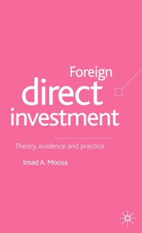 Kniha Foreign Direct Investment Imad A. Moosa