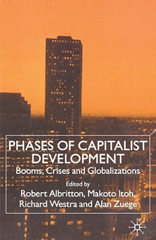 Könyv Phases of Capitalist Development Robert Albritton