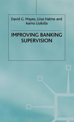 Livre Improving Banking Supervision Liisa Halme