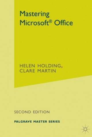 Книга Mastering Microsoft Office Clare Martin
