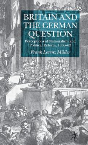 Kniha Britain and the German Question Frank Lorenz Muller