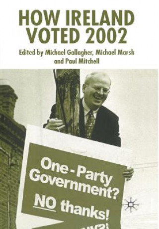 Könyv How Ireland Voted 2002 Michael Marsh