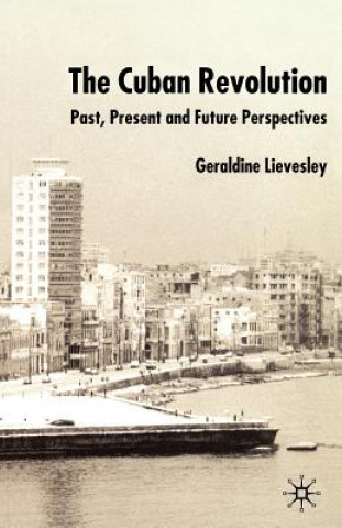 Carte Cuban Revolution Geraldine Lievesley