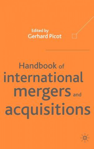 Könyv Handbook of International Mergers and Aquisitions G. Picot