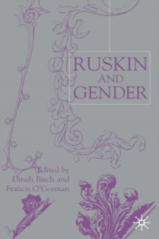 Книга Ruskin and Gender Dinah Birch