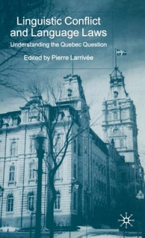 Book Linguistic Conflict and Language Laws P. Larrivee