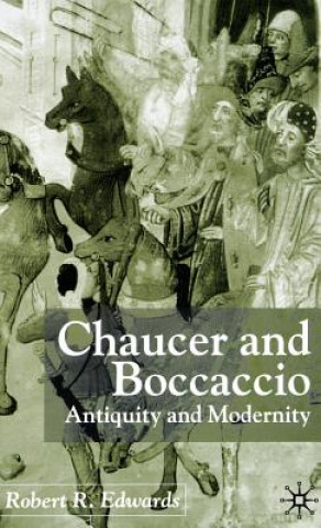 Könyv Chaucer and Boccaccio Robert R. Edwards