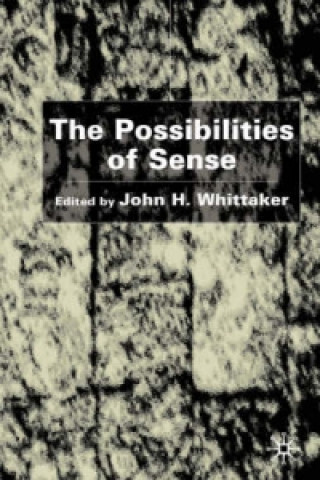 Knjiga Possibilities of Sense J. Whittaker