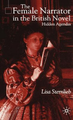 Carte Female Narrator in the British Novel Lisa Sternlieb