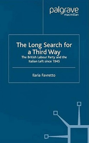Carte Long Search for a Third Way Ilaria Favretto