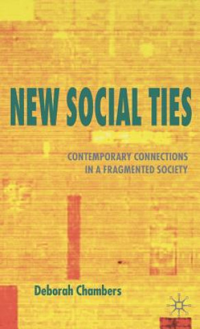 Könyv New Social Ties Deborah Chambers