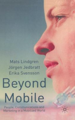 Könyv Beyond Mobile Mats Lindgren