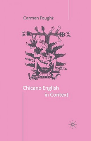 Buch Chicano English in Context Carmen Fought