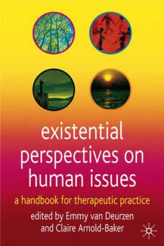 Knjiga Existential Perspectives on Human Issues Emmy Van Deurzen