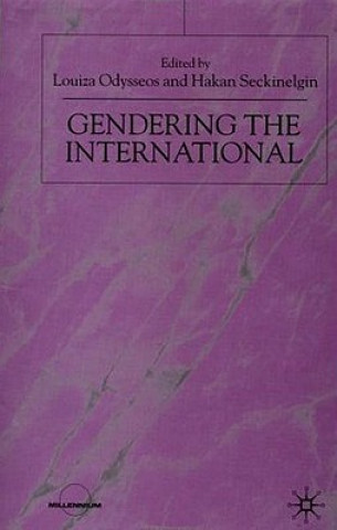 Carte Gendering the International Hakan Seckinelgin